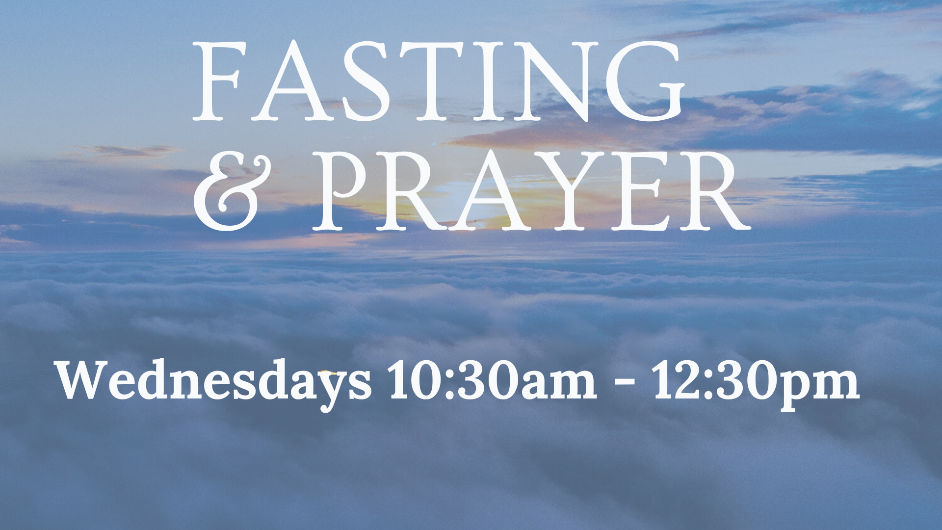 Fasting & Prayer